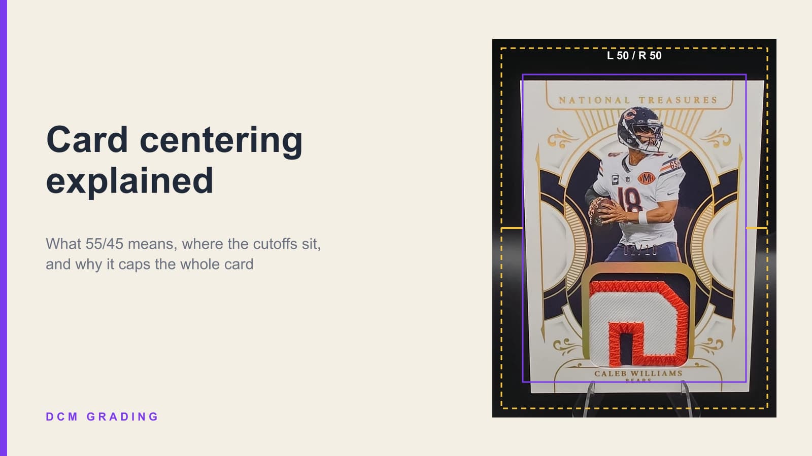 A Caleb Williams National Treasures patch card with centering guide lines overlaid, labelled L 50 R 50