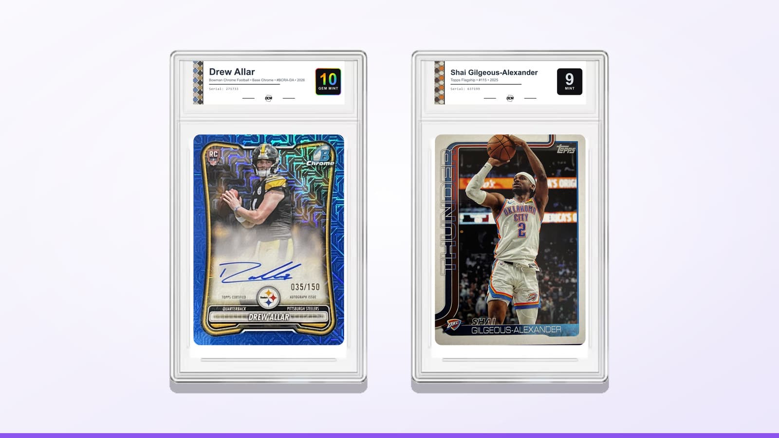 Drew Allar 2026 Bowman Chrome rookie autograph 035/150 graded DCM 10 Gem Mint and Shai Gilgeous-Alexander 2025 Topps Flagship #115 graded DCM 9 Mint, in DCM Heritage label slabs